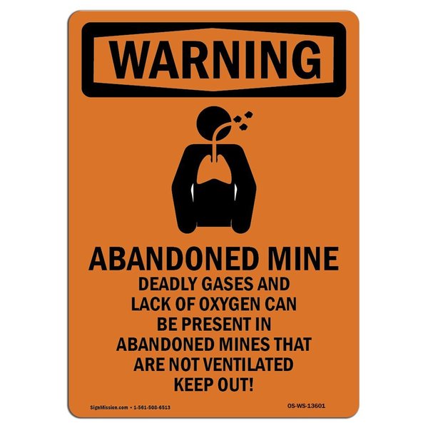 Signmission OSHA WARNING Sign, Abandoned Mine Deadly Not Ventilated, 18in X 12in Decal, 12" W, 18" L, Portrait OS-WS-D-1218-V-13601
